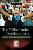 The Talibanization of Southeast Asia (eBook, PDF)