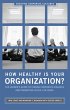How Healthy Is Your Organization?... - Bild 1