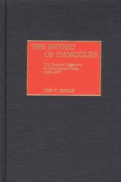 The Sword of Damocles (eBook, PDF) - Kofas, Jon