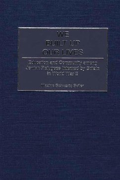 We Built Up Our Lives (eBook, PDF) - Seller, Maxine S.