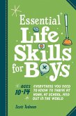 Essential Life Skills for Boys (eBook, ePUB) Essential Life Skills for Boys (eBook, ePUB)