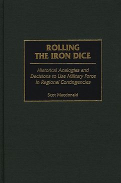 Rolling the Iron Dice (eBook, PDF) - Macdonald, Scot