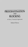 Procrastination and Blocking (eBook, PDF)