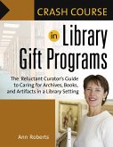 Crash Course in Library Gift Programs (eBook, PDF)