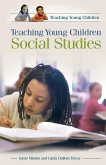 Teaching Young Children Social Studies (eBook, PDF)