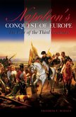 Napoleon's Conquest of Europe (eBook, PDF)