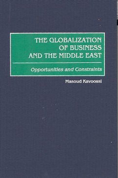 The Globalization of Business and the Middle East (eBook, PDF) - Kavoossi, Masoud