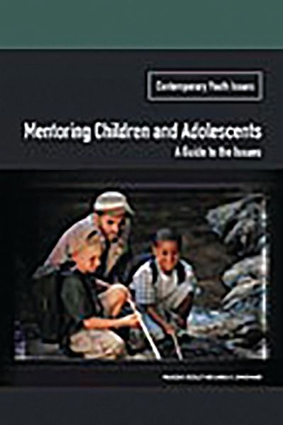 Mentoring Children and Adolescents (eBook, PDF) Mentoring Children and Adolescents (eBook, PDF)