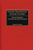 Failed Transition, Bleak Future? (eBook, PDF)