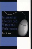 Information Literacy and Workplace Performance (eBook, PDF)