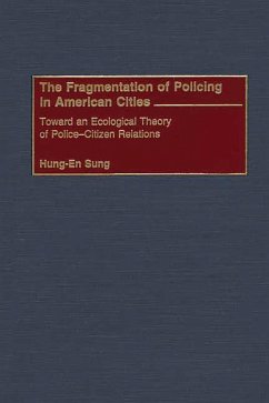 The Fragmentation of Policing in American Cities (eBook, PDF) - Sung, Hung-En