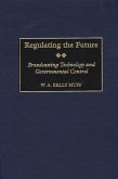 Regulating the Future (eBook, PDF)