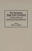 The Emerging High-Tech Consumer (eBook, PDF)