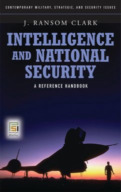 Intelligence and National Security (eBook, PDF) - Clark, J. Ransom