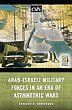 Arab-Israeli Military Forces in an Era... - Bild 1