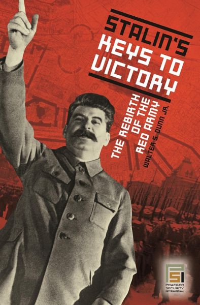 Stalin's Keys to Victory (eBook, PDF) Stalin's Keys to Victory (eBook, PDF)