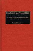 Christianity and Womanhood (eBook, PDF)