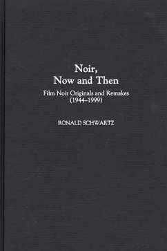 Noir, Now and Then (eBook, PDF) - Schwartz, Ronald