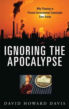 Ignoring the Apocalypse (eBook, PDF) - Davis, David Howard