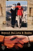 Beyond Bullets and Bombs (eBook, PDF)