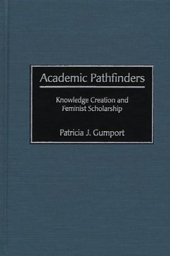 Academic Pathfinders (eBook, PDF) - Gumport, Patricia J.