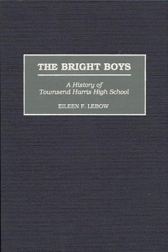 The Bright Boys (eBook, PDF) - Lebow, Eileen The Bright Boys (eBook, PDF) - Lebow, Eileen