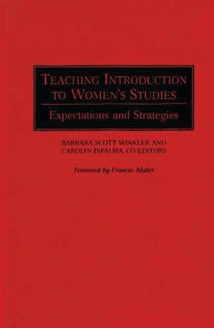 Teaching Introduction to Women's Studies (eBook, PDF) - DiPalma, Carolyn; Winkler, Barbara S.