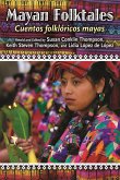 Mayan Folktales, Cuentos folklóricos mayas (eBook, PDF)