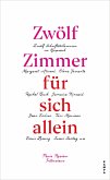 Zwölf Zimmer für sich allein (Mängelexemplar) Zwölf Zimmer für sich allein (Mängelexemplar)