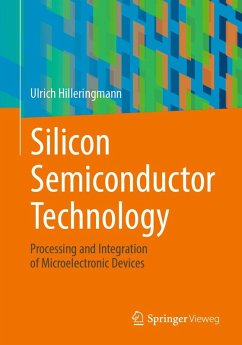 Silicon Semiconductor Technology (eBook, PDF) - Hilleringmann, Ulrich
