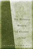 The Military History of Ancient Israel (eBook, PDF)