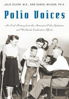 Polio Voices (eBook, PDF) - Silver, Julie K.