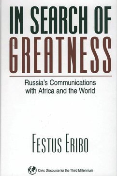 In Search of Greatness (eBook, PDF) - Eribo, Festus In Search of Greatness (eBook, PDF) - Eribo, Festus