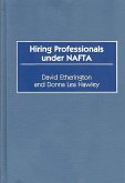 Hiring Professionals Under NAFTA (eBook, PDF)