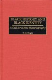 Black History and Black Identity (eBook, PDF)