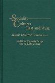 Socialist Cultures East and West (eBook, PDF)