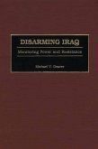 Disarming Iraq (eBook, PDF) Disarming Iraq (eBook, PDF)