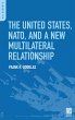 The United States, NATO, and a New... - Bild 1