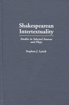Shakespearean Intertextuality (eBook, PDF) - Lynch, Stephen