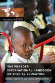 The Praeger International Handbook of Special Education (eBook, ePUB)