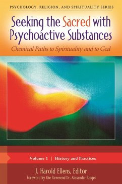 Cover Seeking the Sacred with Psychoactive Substances (eBook, ePUB)