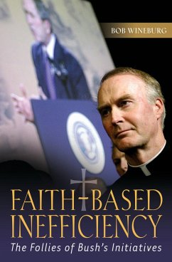 Faith-Based Inefficiency (eBook, PDF) - Wineburg, Bob