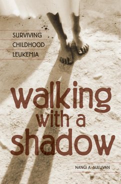Walking with a Shadow (eBook, PDF) - Sullivan, Nanci A.