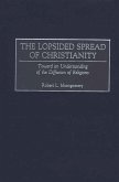 The Lopsided Spread of Christianity (eBook, PDF)