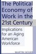 The Political Economy of Work in the... - Bild 1