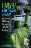 The Hidden Power of the American Dream (eBook, PDF)