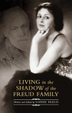 Living in the Shadow of the Freud Family (eBook, PDF)