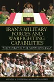 Iran's Military Forces and Warfighting Capabilities (eBook, PDF)