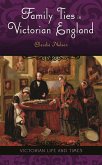 Family Ties in Victorian England (eBook, PDF)