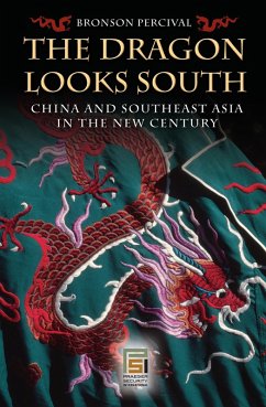 The Dragon Looks South (eBook, PDF) - Percival, Bronson
